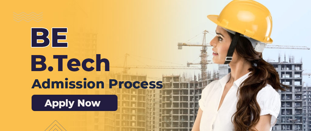 Engineering (BE/ B.Tech) Admission Process 2022 – Dates, Eligibility, Fees, Selection Process
