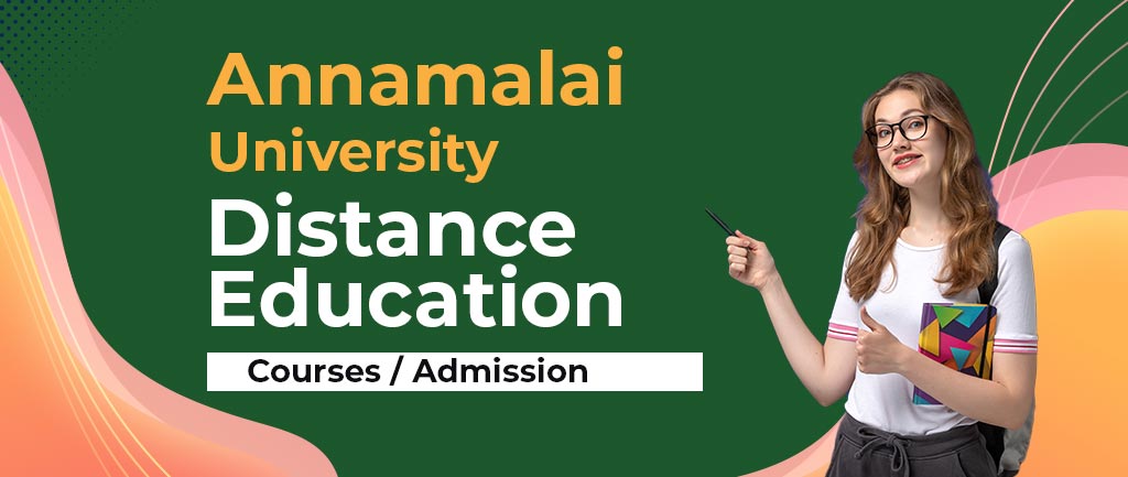 annamalai university distance education courses admission