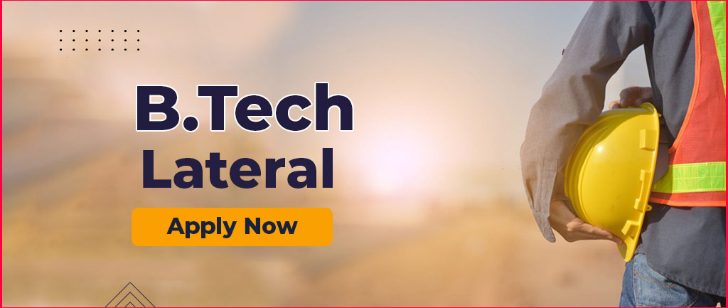 B.Tech Lateral Entry Courses, Admission, Colleges, Syllabus, Jobs and Career Options [2022]