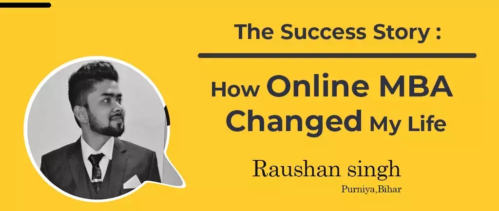 How Online/Distance MBA helped Mr Raushan in Becoming an owner of a Marketing Consultant Firm? Interview –  Shri Venkateshwara University Review
