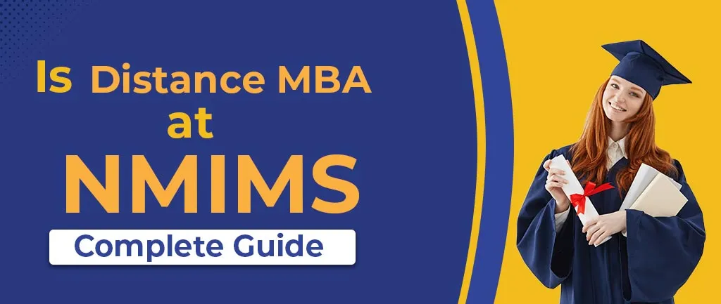 Is Online/Distance MBA at Narsee Monjee Worth It? – Complete Guide
