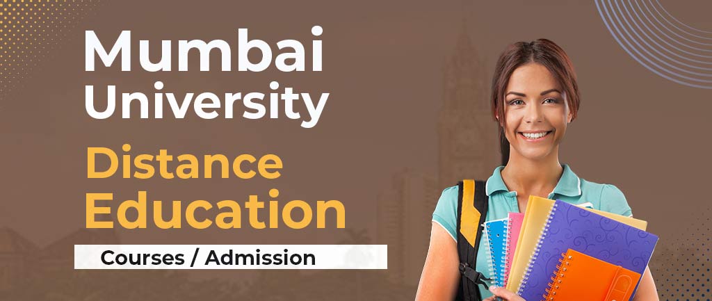 University Of Mumbai Online/Distance Education: IDOL Courses, Admission [Detailed Info]