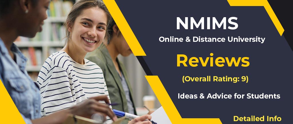 NMIMS Online/Distance University Review: ( Overall Rating: 9) – Ideas & Advice for Students