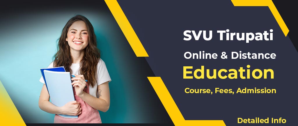 SVU Tirupati Online/Distance Education: Courses, Fees, Admission [Detailed Info]