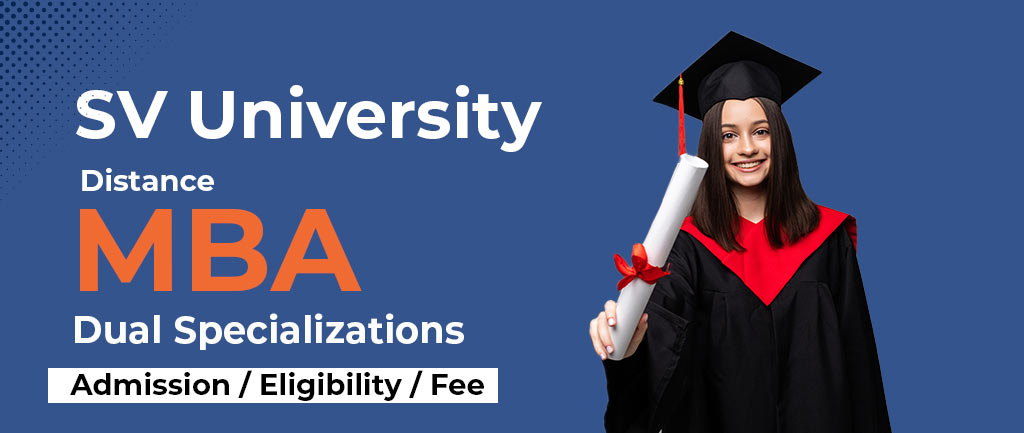 sv university distance mba dual specializations admission eligibility fee 1