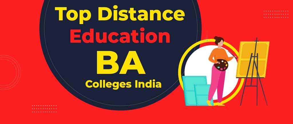 Top 10 Online/Distance Education/Correspondence BA (Bachelor of Arts) Colleges/Universities In India