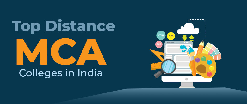 Top 10 Distance Education/Correspondence/Online MCA Colleges/Universities In India