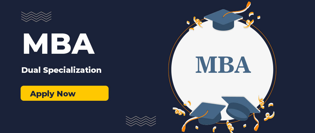 What Is MBA Dual Specialization? – Detailed Guide 2022