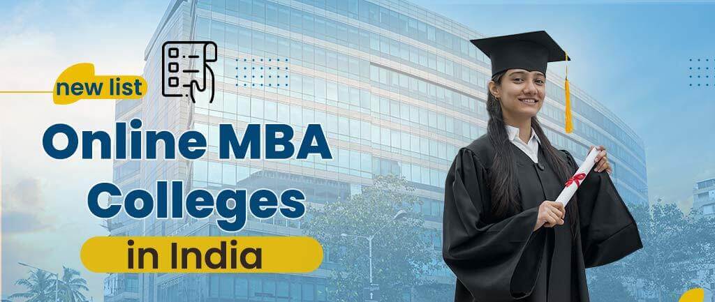 36 Online MBA Colleges In India with Updated Fees 2022