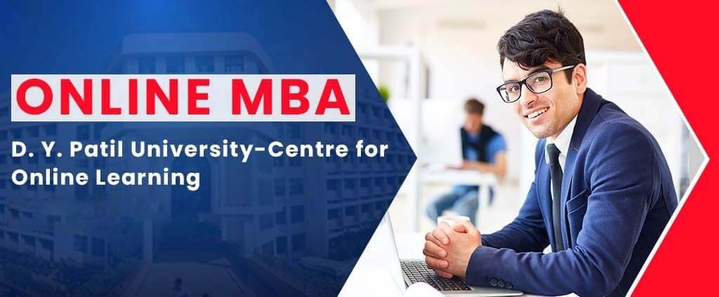 DY Patil Online MBA: Fees, Review, Placement, Admission 2022