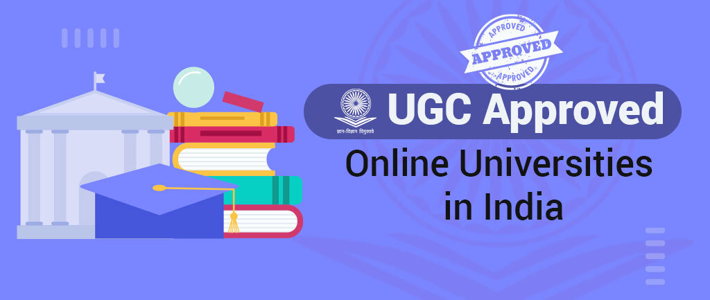 UGC Approved 57 Universities to Offer Online Degree Courses
