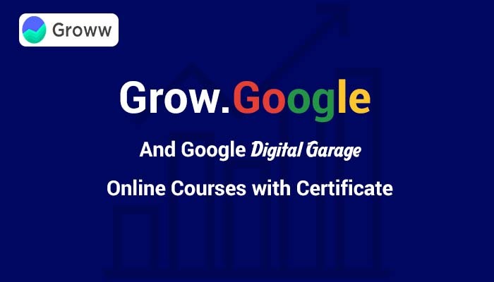 10+ Top Grow with Google Online Courses [2024]