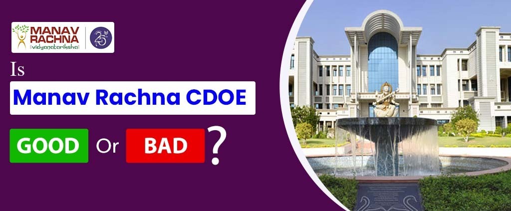 Is Manav Rachna Online University Good or Bad? Full Review and Facts