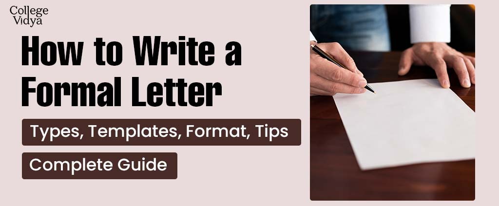 Formal Letter Writing In English: Format, Examples, Topics