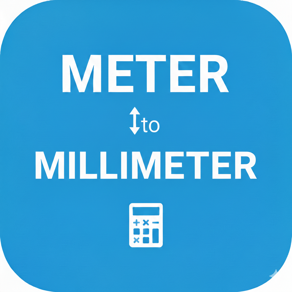 Meter to Millimetre calculator