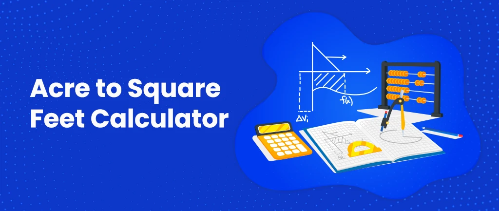 Acre to Square Feet Calculator [Convert acre to sqft]